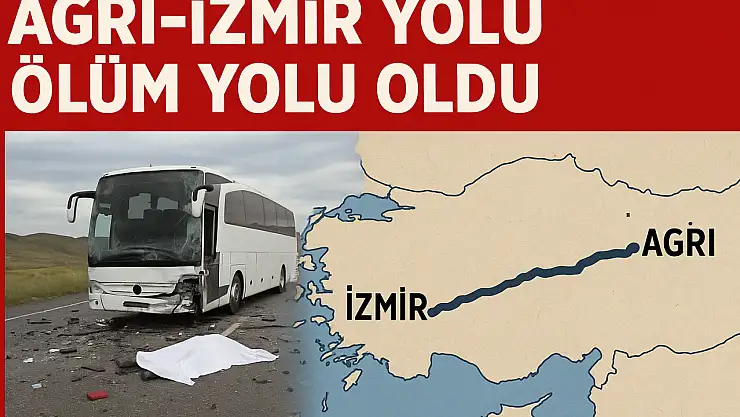 Ağrı İzmir Karayolu Güvenliği ve Uçak Seferleri