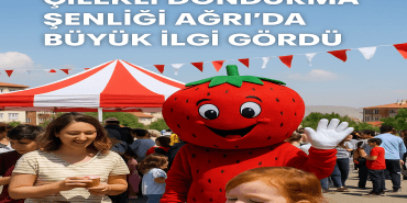 Çilekli Dondurma Şenliği Ağrıda Büyük İlgi Gördü