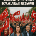 Terörsüz Türkiye İçin Bayraklarla Birleşiyoruz