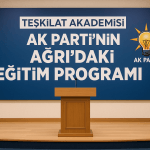 Teşkilat Akademisi AK Partinin Ağrıdaki Eğitim Programı