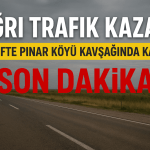 Ağrı Trafik Kazası Çifte Pınar Köyü Kavşağında Kaza