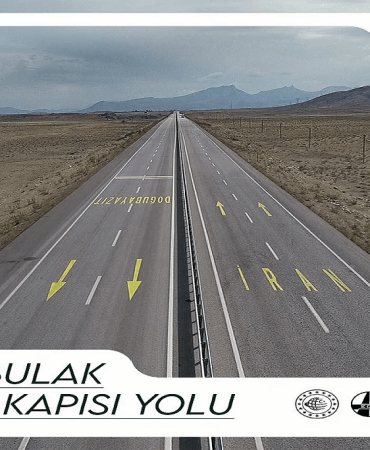 Gürbulak Yolu Türkiyenin Orta Asyaya Açılan Kapısı